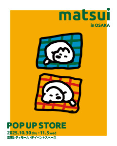matsui POP UP SHOP