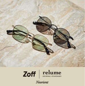 『Zoff｜JOURNAL STANDARD relume Neorient （ゾフ ジャーナルスタンダード レリューム ネオリエント）』のサングラスコレクション!