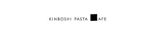 KINBOSHI PASTA CAFE（金星パスタカフェ）