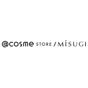 ＠cosme STORE  / MiSUGI